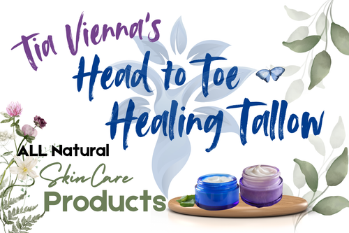 Tia Vienna's Head to Toe Tallow
